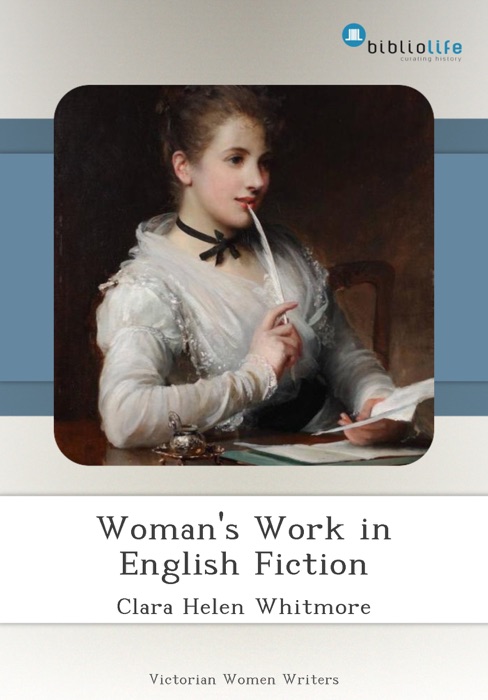 Woman's Work in English Fiction