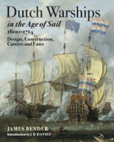 James Bander - Dutch Warships in the Age of Sail 1600-1714 artwork