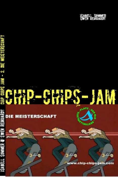 Chip Chips Jam - 2. Die Meisterschaft