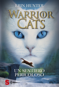 Un sentiero pericoloso - Erin Hunter