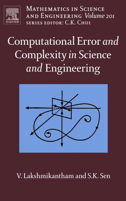 Computational Error and Complexity In Science and Engineering