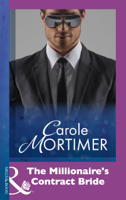 Carole Mortimer - The Millionaire's Contract Bride artwork