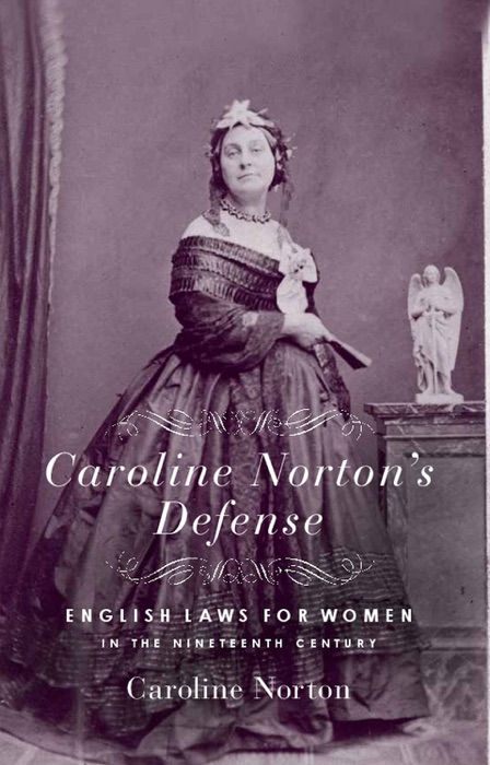 Caroline Norton's Defense