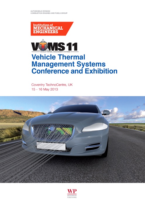 Vehicle Thermal Management Systems Conference Exhibition (VTMS11)