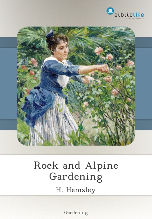 Rock and Alpine Gardening