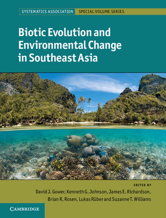 Biotic Evolution and Environmental Change in Southeast Asia