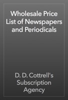 Wholesale Price List of Newspapers and Periodicals