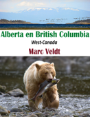 Alberta en British Columbia - Marc Veldt