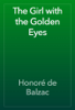 The Girl with the Golden Eyes - Honoré de Balzac