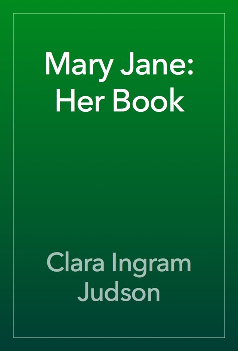 Mary Jane: Her Book