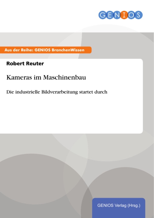 Kameras im Maschinenbau