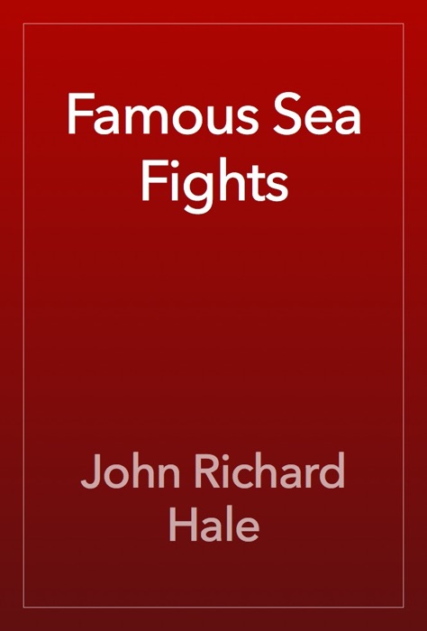 Famous Sea Fights
