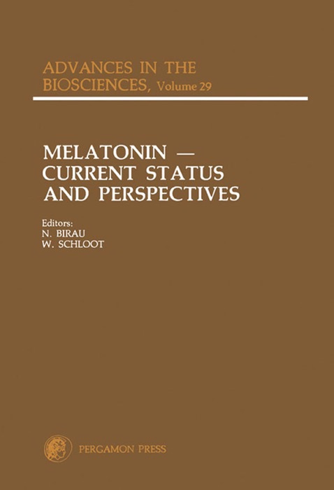 Melatonin: Current Status and Perspectives