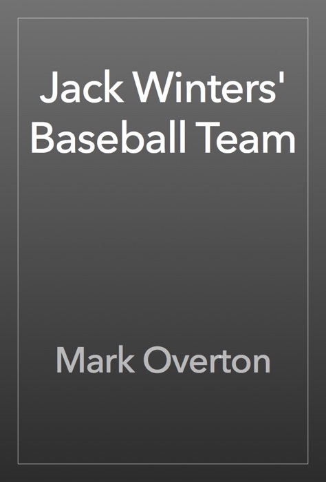 Jack Winters' Baseball Team