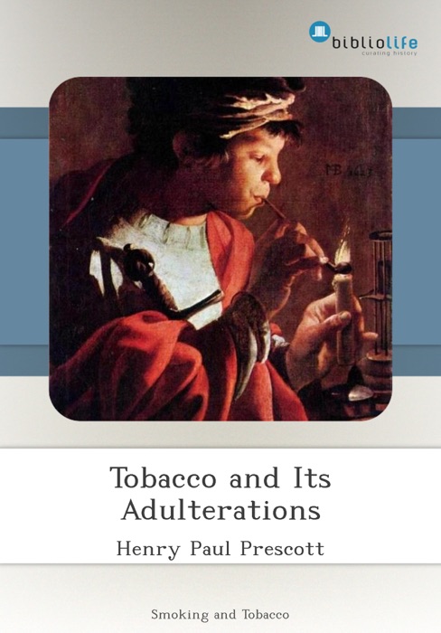 Tobacco and Its Adulterations