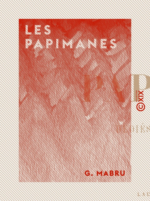 Les Papimanes