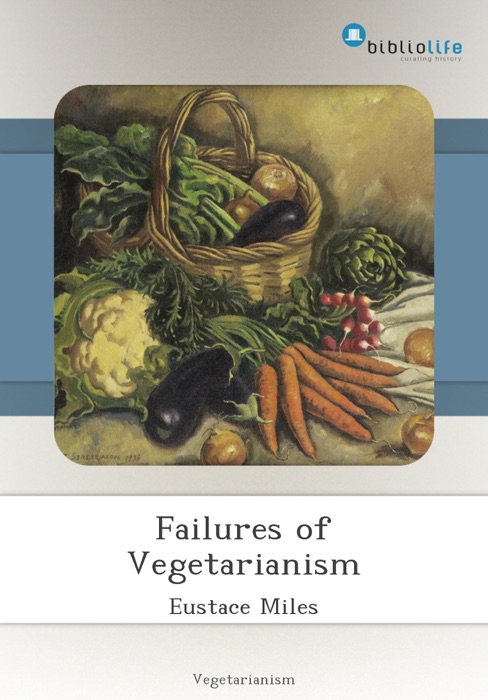 Failures of Vegetarianism
