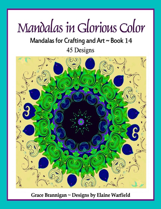 Mandalas in Glorious Color Book 14