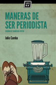 Maneras de ser periodista - Julio Camba