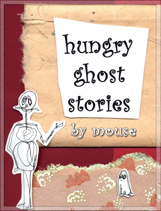 Hungry Ghost Stories