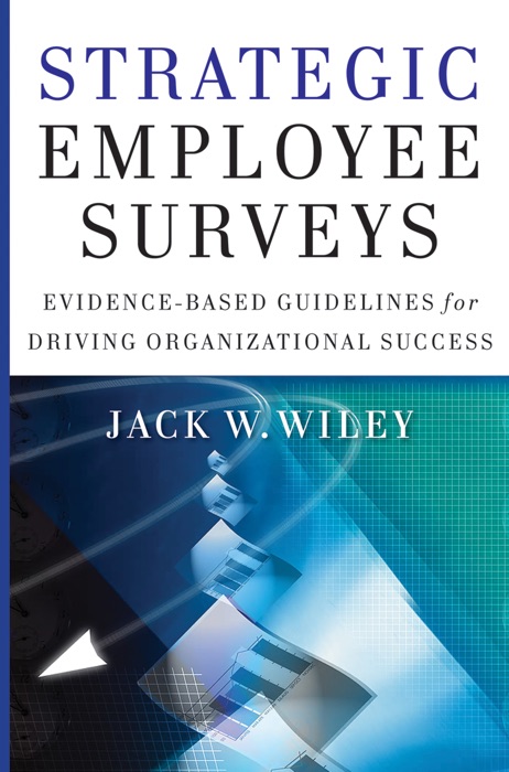 Strategic Employee Surveys