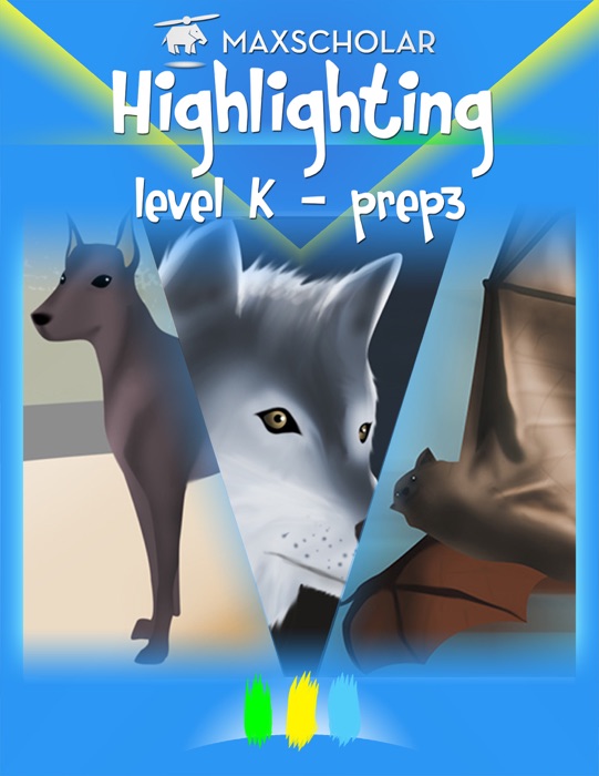 Highlighting: Level K - Prep 3