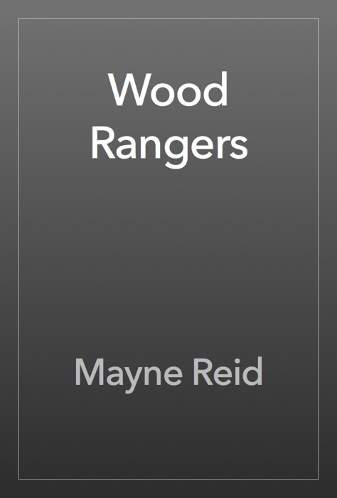 Wood Rangers