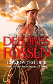 Cowboy Trouble - Delores Fossen by  Delores Fossen PDF Download