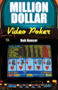 Bob Dancer - Million Dollar Video Poker artwork