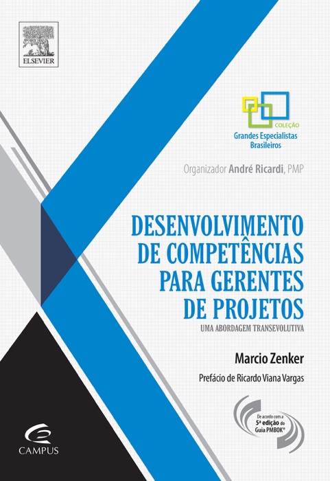 Desenvolvimento de competências para gerentes de projetos