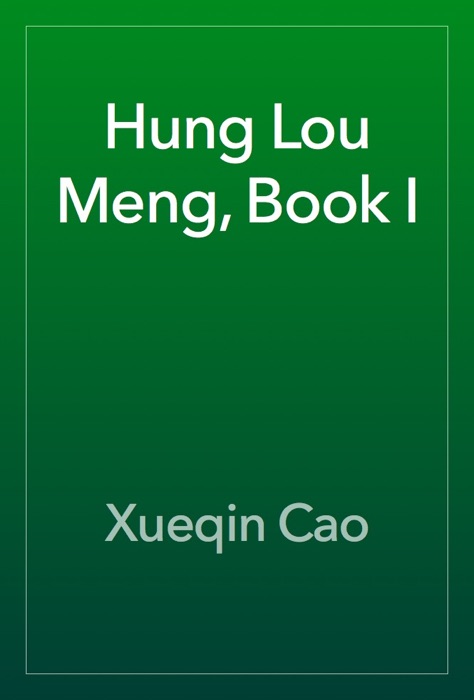 Hung Lou Meng, Book I