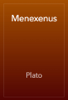 Menexenus - Plato
