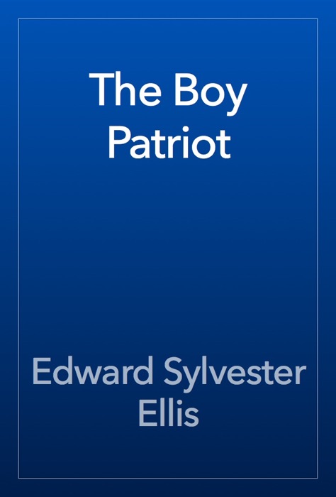 The Boy Patriot