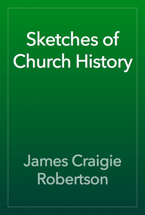 Sketches of Church History