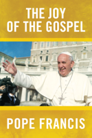 Pope Francis - The Joy of the Gospel artwork