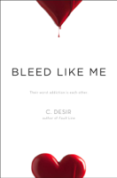 C. Desir - Bleed Like Me artwork