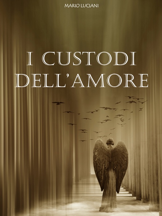 I Custodi dell'Amore