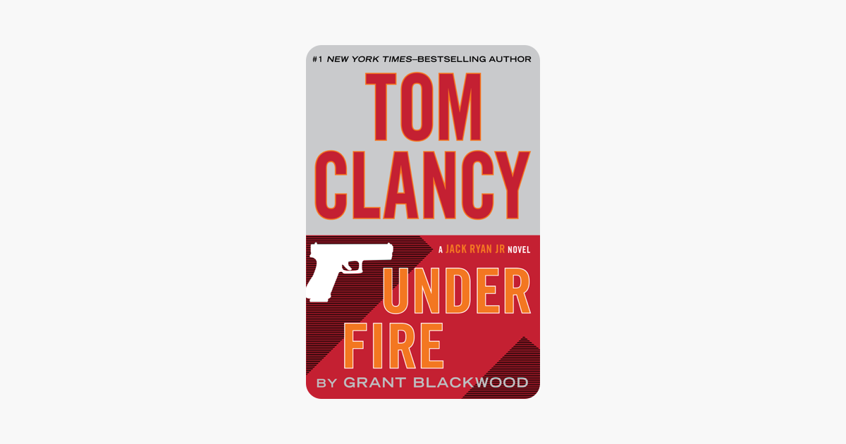 Tom Clancy Under Fire - Grant Blackwood Tom Clancy Under Fire - Grant Blackwood