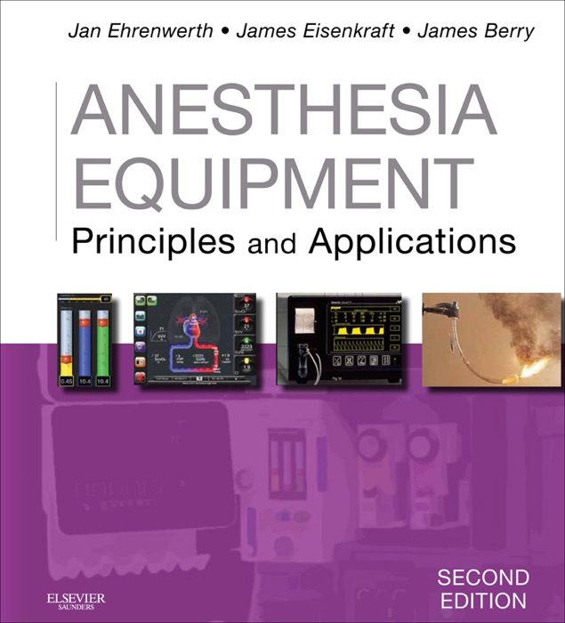 Anesthesia Equipment E-Book