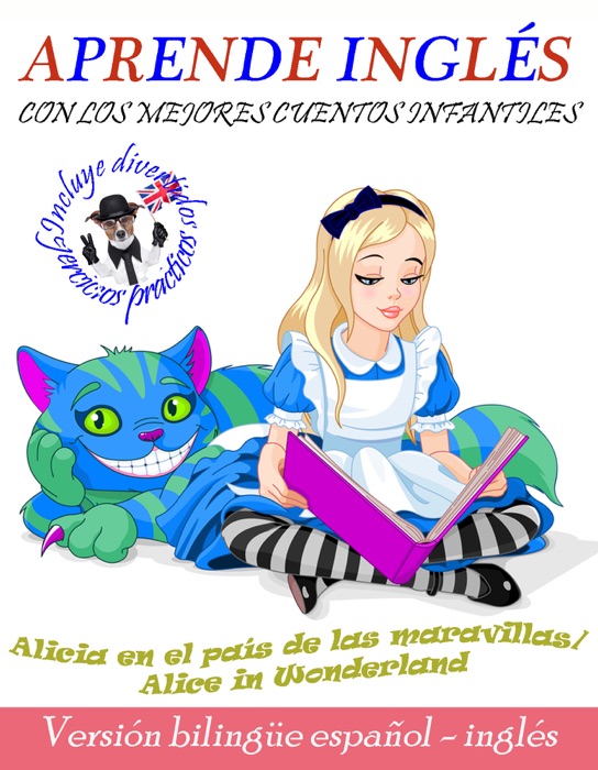 Aprende inglés con los mejores cuentos infantiles: Alicia en el país de las maravillas