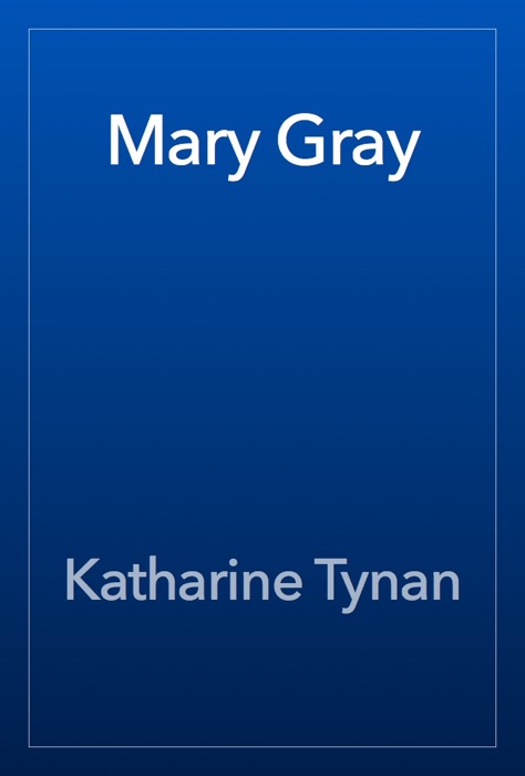 Mary Gray