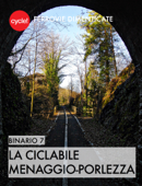 La ciclabile Menaggio - Porlezza - Albano Marcarini