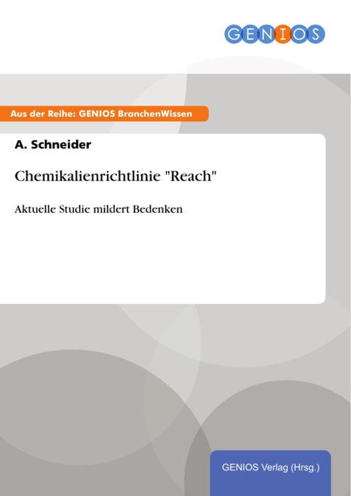 Chemikalienrichtlinie 'Reach'