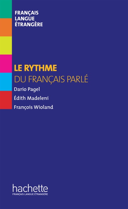 Collection F HS - Le rythme du français parlé (ebook)