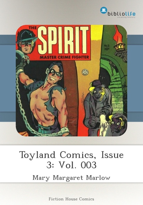 Toyland Comics, Issue 3: Vol. 003