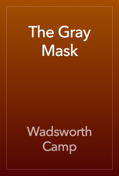 The Gray Mask