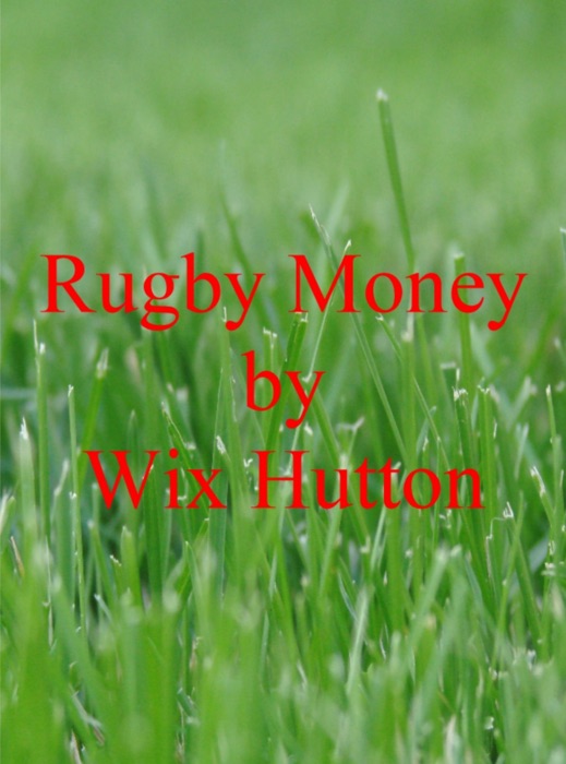 Rugby Money