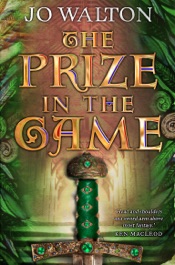 867.07 KiB The Prize in the Game | Jo Walton