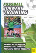 Fußball - Torwarttraining - Thomas Dooley & Christian Titz