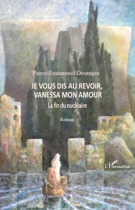 Je vous dis au revoir, vanessa mon amour